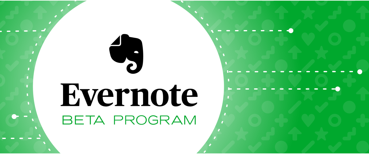 Evernote Beta Program